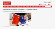 環時文章指，澳洲如果否決交易，是「將普通商業活動政治化」、「缺乏法理基礎」，澳洲政府會嚴重損害其國際聲譽，並破壞與中國的經貿關係。