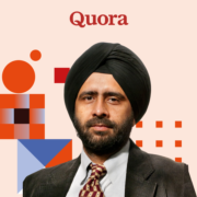 Gurmit Singh	(印度) Quora亞太及中東區總經理 General Manager APAC & MEA, Quora 