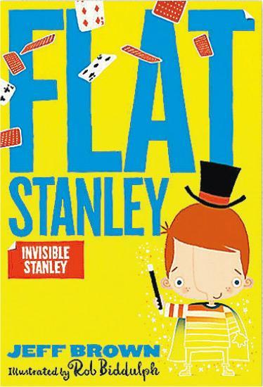 Flat Stanley: Invisible Stanley 作者：Jeff Brown 繪圖：Rob Biddulph 出版社：Farshore（網上圖片）